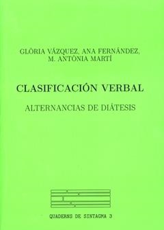 CLASIFICACION VERBAL ALTERNANCIAS DE DIATESIS (Q SINTAGMA 3) | 9788484090670 | AA VV | Llibreria La Gralla | Librería online de Granollers