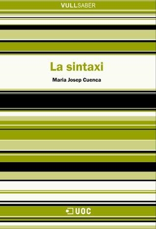SINTAXI, LA (VULL SABER) | 9788497886017 | CUENCA, JOSEP MARIA | Llibreria La Gralla | Librería online de Granollers