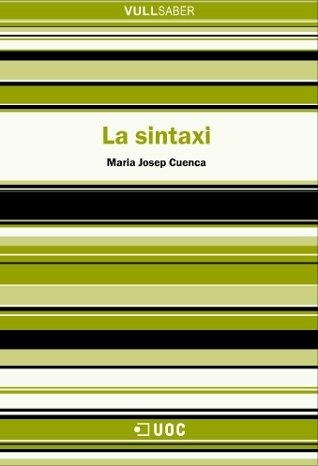 SINTAXI, LA (VULL SABER) | 9788497886017 | CUENCA, JOSEP MARIA | Llibreria La Gralla | Llibreria online de Granollers