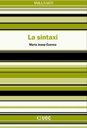 SINTAXI, LA (VULL SABER) | 9788497886017 | CUENCA, JOSEP MARIA | Llibreria La Gralla | Llibreria online de Granollers
