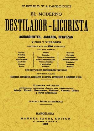 MODERNO DESTILADOR-LICORISTA, EL  | 9788495636027 | VALSECCHI, PEDRO PABLO | Llibreria La Gralla | Llibreria online de Granollers