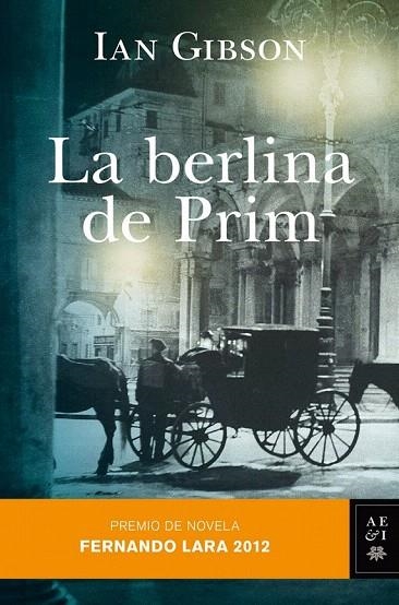 BERLINA DE PRIM, LA | 9788408007661 | GIBSON, IAN | Llibreria La Gralla | Llibreria online de Granollers