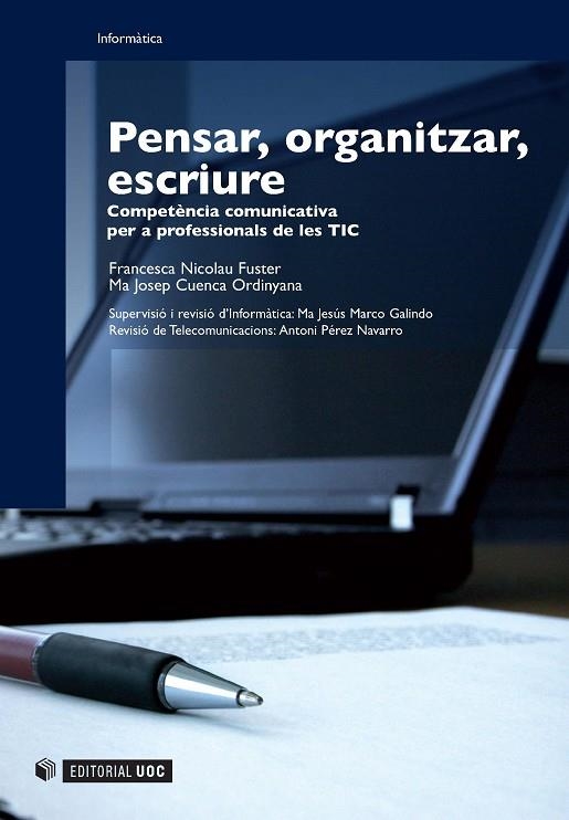 PENSAR ORGANITZAR,ESCRIURE | 9788497887236 | NICOLAU, FRANCESCA / CUENCA, Mª JOSEP | Llibreria La Gralla | Librería online de Granollers