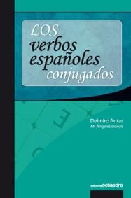 VERBOS ESPAÑOLES CONJUGADOS, LOS | 9788480639170 | ANTAS, DELMIRO | Llibreria La Gralla | Librería online de Granollers