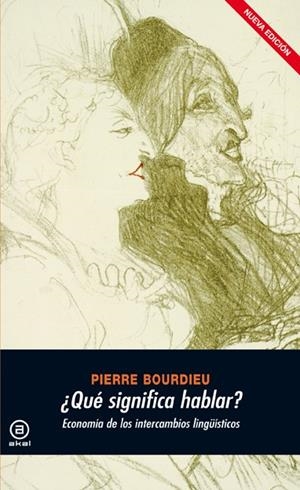 QUE SIGNIFICA HABLAR | 9788446029502 | BOURDIEU, PIERRE | Llibreria La Gralla | Librería online de Granollers