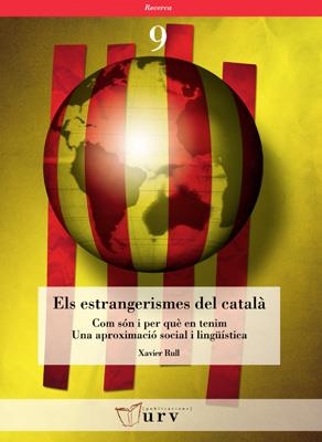 ESTRANGERISMES DEL CATALA, ELS (RECERCA, 9) | 9788484241003 | RULL, XAVIER | Llibreria La Gralla | Llibreria online de Granollers