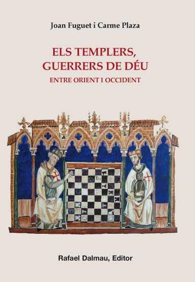 TEMPLERS GUERRERS DE DÉU, ELS  | 9788423207695 | FUGUET I SANS, JOAN/PLAZA ARQUÉ, CARME | Llibreria La Gralla | Llibreria online de Granollers