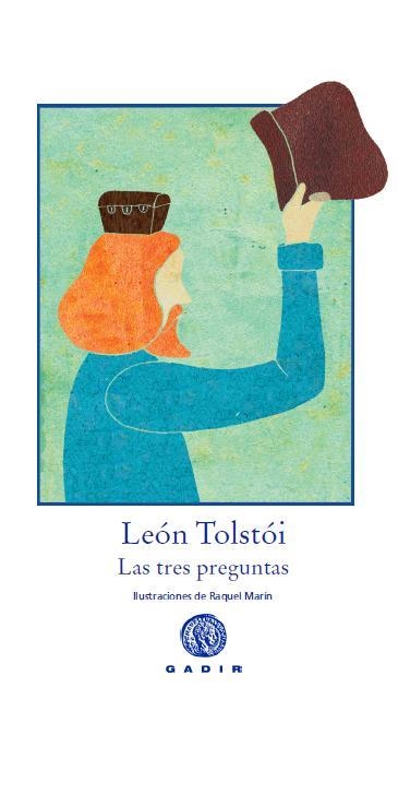 TRES PREGUNTAS, LAS | 9788494016530 | TOLSTÓI, LEÓN | Llibreria La Gralla | Librería online de Granollers