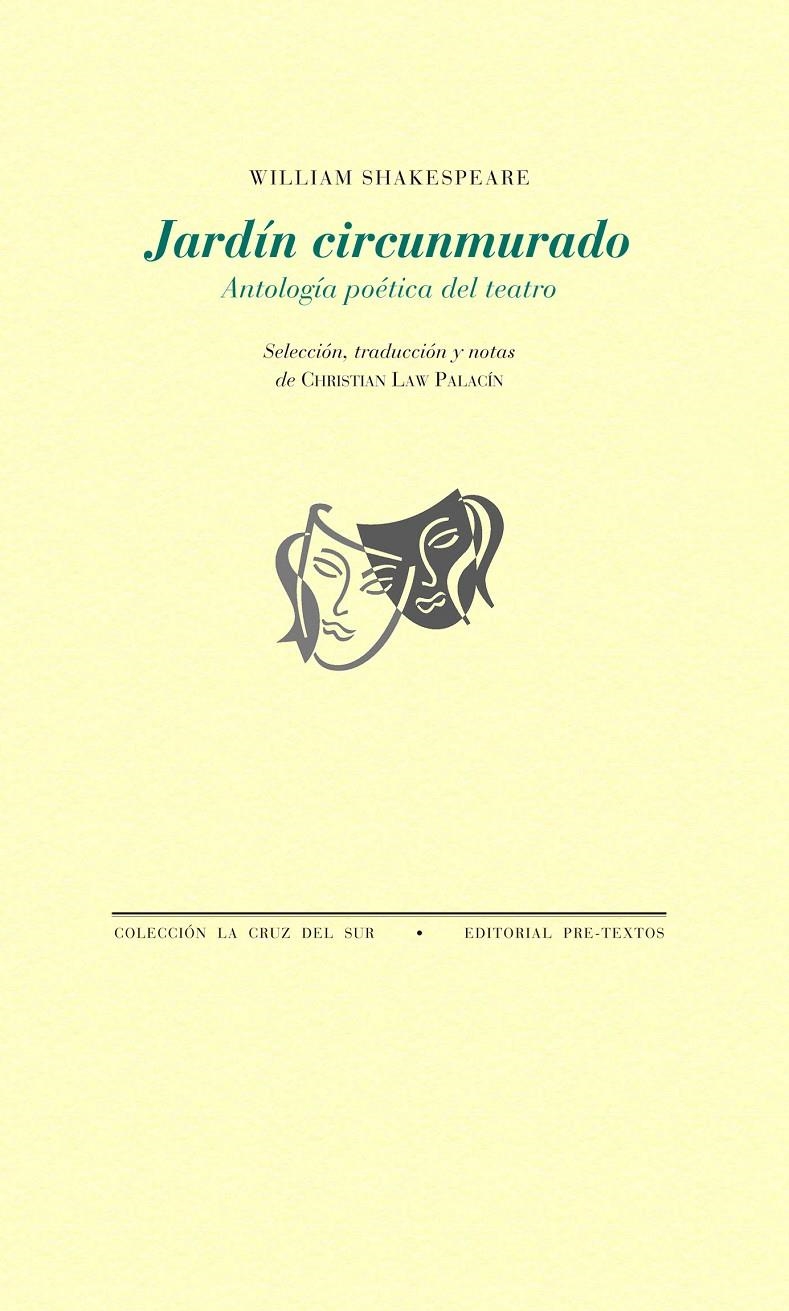 JARDÍN CIRCUNMURADO.ANTOLOGÍA POÉTICA DEL TEATRO (LA CRUZ DEL SUR,195) | 9788415297857 | SHAKESPEARE, WILLIAM | Llibreria La Gralla | Librería online de Granollers