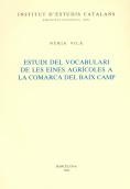ESTUDI DEL VOCABULARI DE LES EINES AGRICOLES A LA COMARCA DE | 9788472831841 | VILA, NURIA | Llibreria La Gralla | Librería online de Granollers