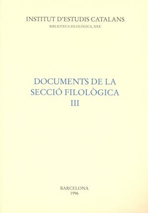 DOCUMENTS DE LA SECCIO FILOLOGICA III | 9788472833098 | Llibreria La Gralla | Llibreria online de Granollers