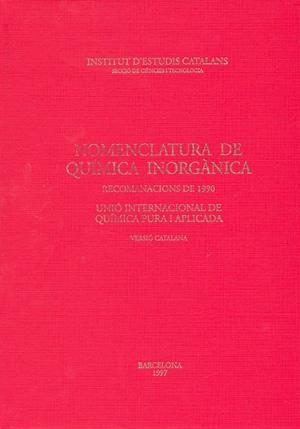 NOMENCLATURA DE QUIMICA INORGANICA | 9788472833609 | CASSASSAS I SIMO, ENRIC | Llibreria La Gralla | Llibreria online de Granollers
