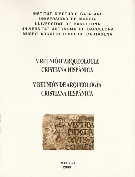 V REUNIO D'ARQUEOLOGIA CRISTIAN HISPANICA -CAT/CAST- | 9788472835023 | DIVERSOS | Llibreria La Gralla | Librería online de Granollers