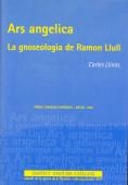 ARS ANGELICA LA GNOSEOLOGIA DE RAMON LLULL (TSFCS XXVI) | 9788472835511 | LLINAS, CARLES | Llibreria La Gralla | Librería online de Granollers
