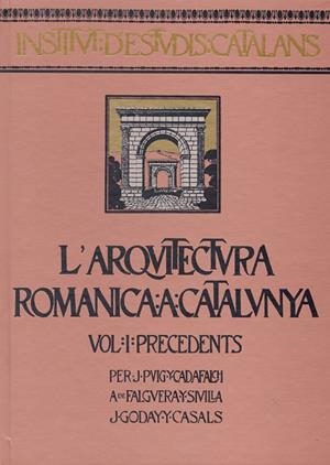 ARQUITECTURA ROMANICA A CATALUNYA 4 VOLUMS | 9788472835900 | PUIG Y CADAFALCH, J.; FALGUERA Y SIVILLA, A. | Llibreria La Gralla | Llibreria online de Granollers