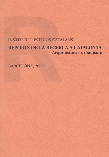 REPORTS DE LA RECERCA A CATALUNYA ARQUITECTURA I URBANISME | 9788472835399 | RIBAS I PIERA, MANUEL | Llibreria La Gralla | Llibreria online de Granollers
