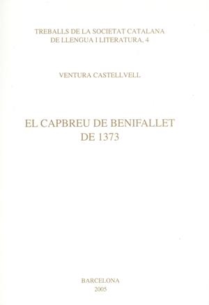 CAPBREU DE BENIFALLET DE 1373, EL | 9788472837829 | CASTELLVELL, VENTURA | Llibreria La Gralla | Llibreria online de Granollers