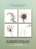 POBLAMENT VEGETAL DELS AIGUAMOLLS DEL EMPORDÀ, EL | 9788472838406 | GESTI PERICH, JOSEP | Llibreria La Gralla | Llibreria online de Granollers