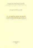 JURISTA PERE ALBERT I LES COMMEMORACIONS | 9788472838291 | FERRAN I PLANAS, ELISABET | Llibreria La Gralla | Llibreria online de Granollers