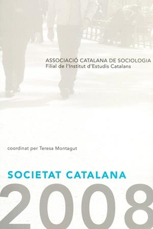 SOCIETAT CATALANA 2008 | 9788472839687 | Llibreria La Gralla | Llibreria online de Granollers