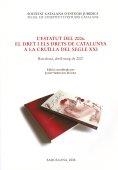 ESTATUT DEL 2006. EL DRET I ELS DRETS DE CATALUNYA A LA CRUILLA DEL SEGLE XXI | 9788492583089 | Llibreria La Gralla | Llibreria online de Granollers