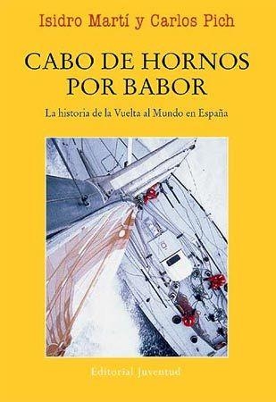 CABO DE HORNOS POR BABOR | 9788426138194 | MARTI, ISIDRO; PICH, CARLOS | Llibreria La Gralla | Llibreria online de Granollers