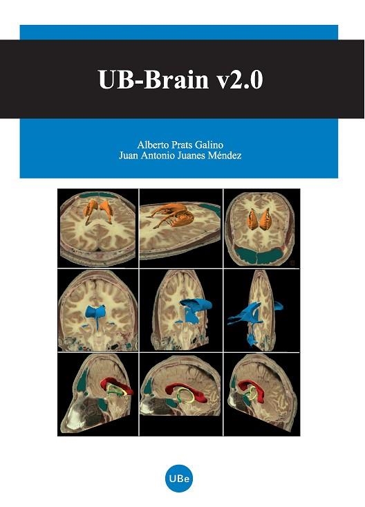 UB BRAIN V2.0 (+CD ROM) | 9788447532155 | PRATS GALINO, ALBERTO; JUANES MENDEZ, JUAN ANTONIO | Llibreria La Gralla | Llibreria online de Granollers
