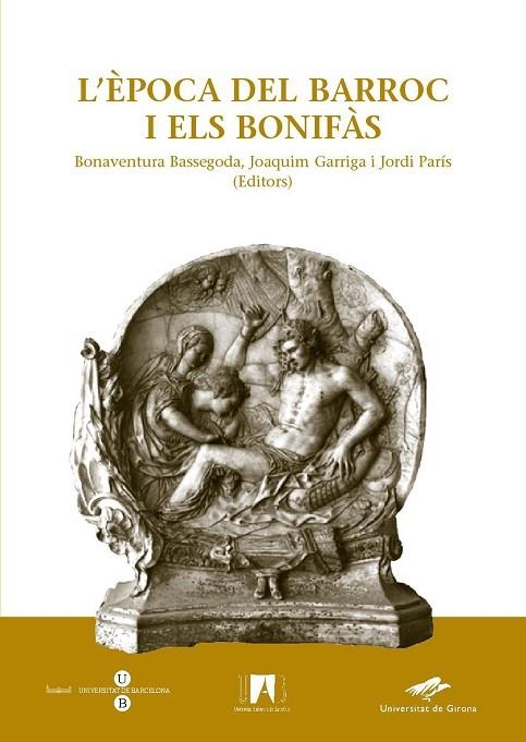 EPOCA DEL BARROC I ELS BONIFAS, L' | 9788447531950 | Llibreria La Gralla | Llibreria online de Granollers