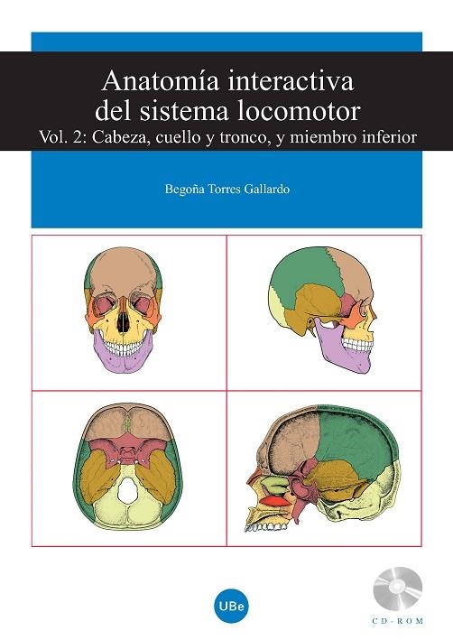 ANATOMIA INTERACTIVA DEL SISTEMA LOCOMOTOR VOL.2 | 9788447530540 | TORRES GALLARDO, BEGOÑA | Llibreria La Gralla | Librería online de Granollers