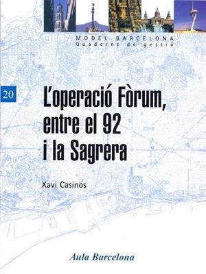 OPERACIO FORUM ENTRE EL 92 I LA SAGRERA, L' | 9788447530816 | CASINOS, XAVI | Llibreria La Gralla | Librería online de Granollers