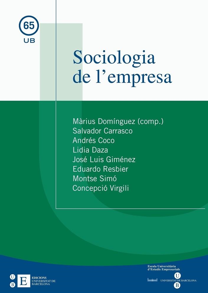 SOCIOLOGIA DE L'EMPRESA | 9788483383971 | DOMINGUEZ, MARIUS | Llibreria La Gralla | Librería online de Granollers