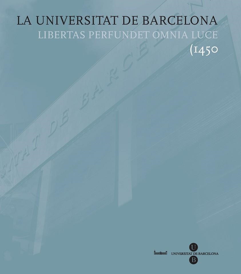 UNIVERSITAT DE BARCELONA, LA | 9788447532759 | Llibreria La Gralla | Librería online de Granollers