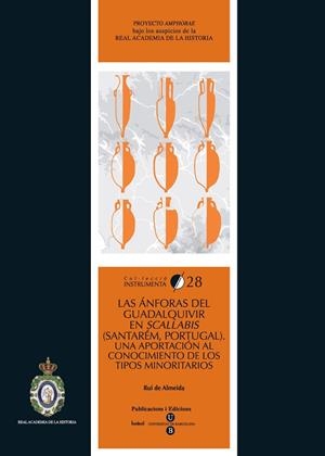 ANFORAS DEL GUADALQUIVIR EN SCALLABIS, LAS | 9788447533411 | ALMEIDA, RUI DE | Llibreria La Gralla | Llibreria online de Granollers