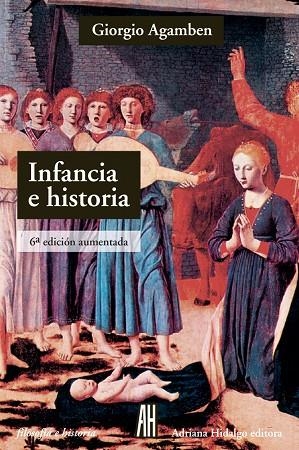 INFANCIA E HISTORIA | 9788492857395 | AGAMBEN, GIORGIO | Llibreria La Gralla | Llibreria online de Granollers