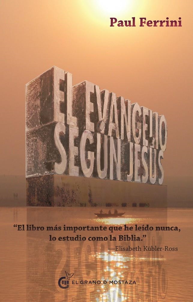 EVANGELIO SEGÚN JESÚS EL | 9788493809133 | FERRINI, PAUL | Llibreria La Gralla | Librería online de Granollers