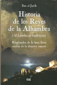 HISTORIA DE LOS REYES DE LA ALHAMBRA | 9788433851864 | IBN AL JATIB | Llibreria La Gralla | Librería online de Granollers