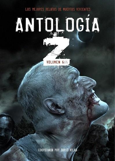 ANTOLOGIA Z VOLUMEN 6 | 9788415296126 | VILAS, DARIO (COORD.) | Llibreria La Gralla | Llibreria online de Granollers