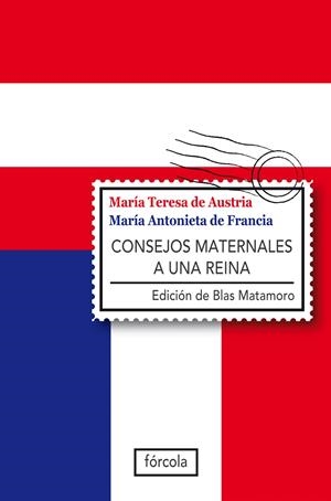 CONSEJOS MATERNALES A UNA REINA | 9788415174080 | MATAMORO, BLAS (ED) | Llibreria La Gralla | Librería online de Granollers