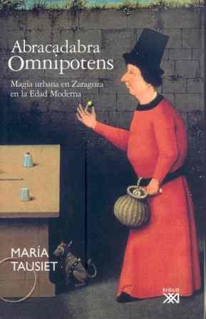 ABRACADABRA OMNIPOTENS | 9788432312861 | TAUSIET, MARIA | Llibreria La Gralla | Librería online de Granollers