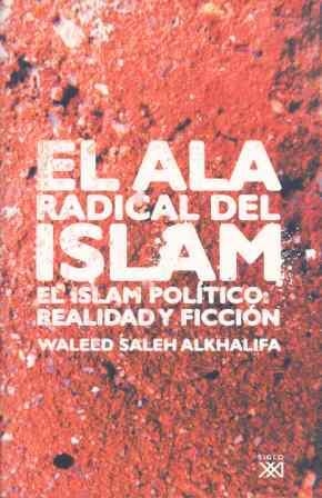 ALA RADICAL DEL ISLAM, EL | 9788432312854 | SALEH ALKHALIFA, WALEED | Llibreria La Gralla | Llibreria online de Granollers
