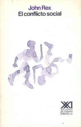 CONFLICTO SOCIAL, EL | 9788432305054 | REX, JOHN | Llibreria La Gralla | Librería online de Granollers