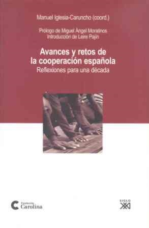 AVANCES Y RETOS DE LA COOPERACION ESPAÑOLA | 9788432313042 | IGLESIA CARUNCHO, MANUEL | Llibreria La Gralla | Librería online de Granollers