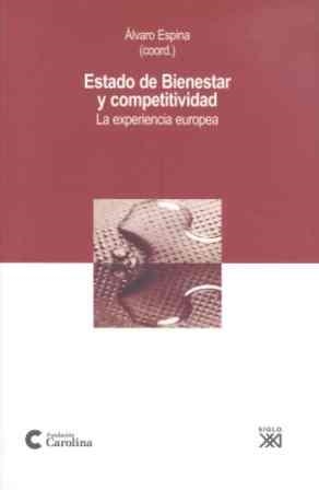 ESTADO DE BIENESTAR Y COMPETITIVIDAD | 9788432313035 | ESPINA, ALVARO | Llibreria La Gralla | Llibreria online de Granollers