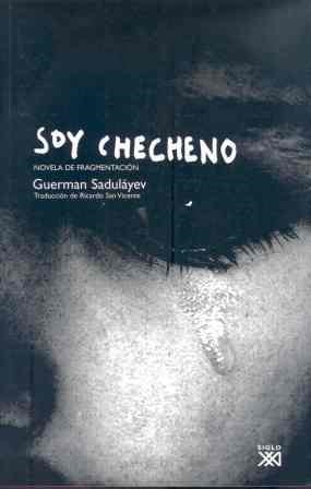 SOY CHECHENO | 9788432313288 | SADULAYEV, GUERMAN | Llibreria La Gralla | Librería online de Granollers