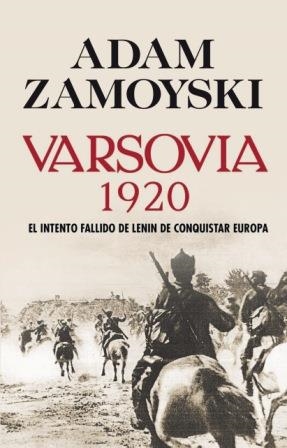 VARSOVIA 1920.EL INTENTO DE LENIN DE CONQUISTAR EUROPA | 9788432313714 | ZAMOYSKI, ADAM | Llibreria La Gralla | Librería online de Granollers