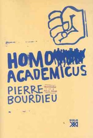 HOMO ACADEMICUS | 9788432313370 | BOURDIEU, PIERRE | Llibreria La Gralla | Librería online de Granollers