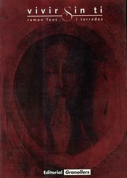 VIVIR SIN TI | 9788488649096 | FONT I TERRADES, RAMON | Llibreria La Gralla | Llibreria online de Granollers