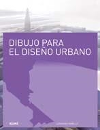 DIBUJO PARA EL DISEÑO URBANO | 9788498015324 | FARRELLY, LORRAINE | Llibreria La Gralla | Librería online de Granollers