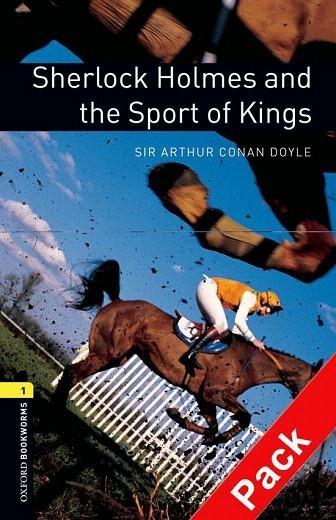 SHERLOCK HOLMES AND THE SPORT OF KINGS + CD (LEVEL 1) | 9780194788885 | DOYLE, ARTHUR CONAN | Llibreria La Gralla | Librería online de Granollers