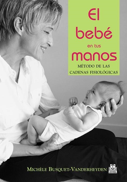BEBE EN TUS MANOS, EL | 9788480197236 | BUSQUET VANDERHEYDEN, MICHELE | Llibreria La Gralla | Librería online de Granollers